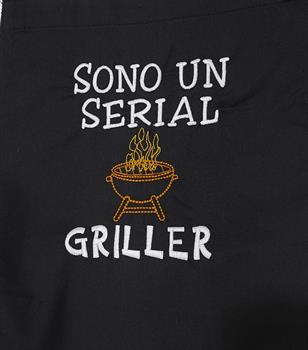 GREMBIULE SONO UN SERIAL GRILLER